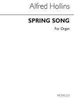 ALFRED HOLLINS: SPRING SONG