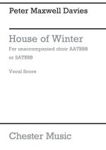 PETER MAXWELL DAVIES: HOUSE OF WINTER CHANT