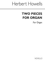 HERBERT HOWELLS:  TWO PIECES FOR ORGAN