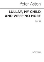 PETER ASTON: LULLAY MY CHILD AND WEEP CHANT