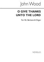 CHARLES WOOD: O GIVE THANKS UNTO THE LORD