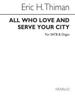 THIMAN: ALL WHO LOVE AND SERVE FOR SATB CHORUS CHANT