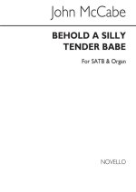 JOHN MCCABE: BEHOLD A SILLY TENDER BABE CHANT