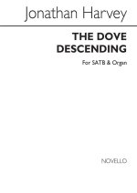 JONATHAN HARVEY: DOVE DESCENDING CHANT