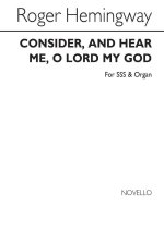 ROGER HEMINGWAY: CONSIDER AND HEAR ME