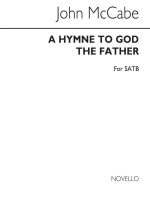 MCCABE: HYMNE TO GOD THE FATHER FOR SATB CHORUS CHANT