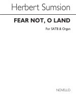 HERBERT SUMSION: FEAR NOT, O LAND CHANT