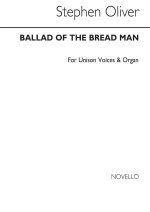 OLIVER: BALLAD OF THE BREAD MAN FOR UNISON VOICES
