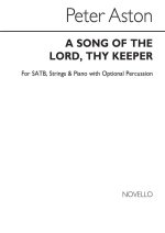 PETER ASTON: SONG OF THE LORD THY KEEPER CHANT
