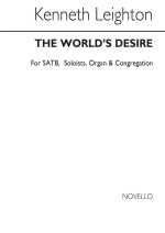 KENNETH LEIGHTON: THE WORLD'S DESIRE CHANT
