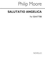 MOORE: SALUTATIO ANGELICA FOR DOUBLE CHOIR CHANT