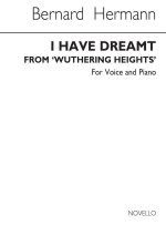HERRMANN: I HAVE DREAMT FOR SOPRANO AND PIANO