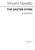 VINCENT NOVELLO: THE EASTER HYMN SATB/PIANO CHANT