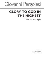 GIOVANNI PERGOLESI: GLORY TO GOD IN THE HIGHEST SATB/ORGAN CHANT