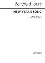 BERTHOLD TOURS: NEW YEAR'S SONG SATB/PIANO CHANT