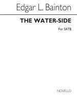 EDGAR BAINTON: THE WATER-SIDE CHANT