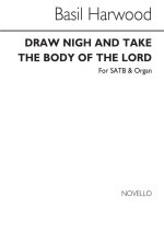 BASIL HARWOOD: DRAW NIGH AND TAKE THE BODY OF THE LORD SATB/ORGAN CHANT
