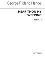 HANDEL, GF/RATCLIFFE HEAR THOU MY WEEPING SATB CHANT