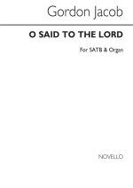 JACOB: I SAID TO THE LORD FOR SATB CHORUS CHANT