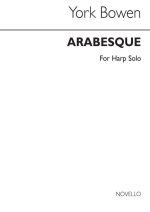 YORK BOWEN: ARABESQUE FOR HARP