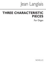 LANGLAIS: THREE CHARACTERISTIC PIECES FOR ORGAN