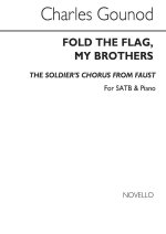 GOUNOD: SOLDIERS' CHORUS FROM FAUST CHANT