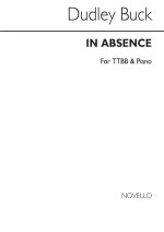 DUDLEY BUCK: IN ABSENCE