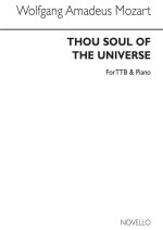W.A. MOZART: THOU SOUL OF THE UNIVERSE K.429