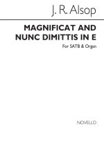 J.R. ALSOP: MAGNIFICAT AND NUNC DIMITTIS IN E SATB/ORGAN CHANT