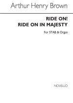 ARTHUR HENRY BROWN: RIDE ON! RIDE ON IN MAJESTY SATB/ORGAN CHANT