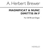 BREWER, A HERBERT MAGNIFICAT AND NUNC DIMITTIS IN F SATB AND ORGAN CHANT