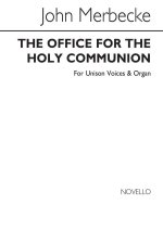 JOHN MERBECKE: THE OFFICE FOR THE HOLY COMMUNION (VOCAL SCORE)