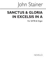 JOHN STAINER: SANCTUS AND GLORIA IN EXCELSIS IN A SATB/ORGAN CHANT