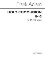 FRANK ADLAM: THE OFFICE OF THE HOLY COMMUNION IN G CHANT