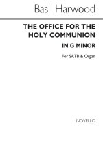 BASIL HARWOOD: THE OFFICE FOR THE HOLY COMMUNION IN G MINOR OP.63 CHANT