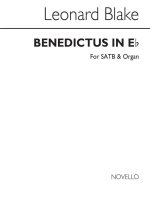 LEONARD BLAKE: BENEDICTUS IN E FLAT SATB/ORGAN CHANT