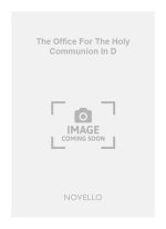 REV. H.H. WOODWARD: THE OFFICE FOR THE HOLY COMMUNION IN D SATB/ORGAN CHANT