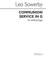 SOWERBY, L COMMUNION SERVICE IN G SATB/ORGAN CHANT