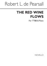 DE PEARSALL, R  RED WINE FLOWS, THE  TTBB/PF