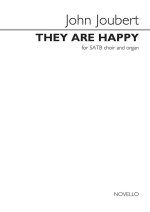 JOHN JOUBERT: THEY ARE HAPPY, OP. 119 CHANT