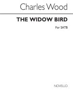 CHARLES WOOD: THE WIDOW BIRD CHANT