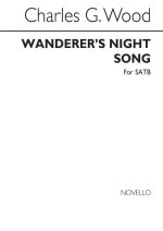 CHARLES WOOD: WANDERER'S NIGHT SONG CHANT