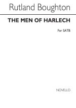 RUTLAND BOUGHTON: THE MEN OF HARLECH CHANT