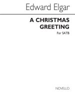 ELGAR CHRISTMAS GREETING SATB CHANT