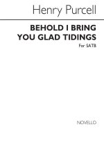HENRY PURCELL: BEHOLD, I BRING YOU GLAD TIDINGS CHANT