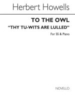HOWELLS, H THY TU-WITS ARE LULLED SS/PIANO