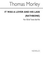 THOMAS MORLEY: IT WAS A LOVER AND HIS LASS SS VOCAL SCORE (TONIC-SOL-FA)