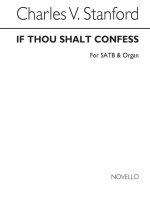 STANFORD IF THOU SHALT CONFESS SATB/ORGAN CHANT