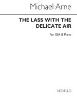 MICHAEL ARNE: THE LASS WITH THE DELICATE AIR
