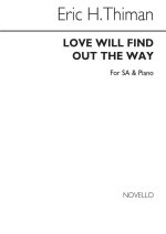 THIMAN: LOVE WILL FIND OUT THE WAY - 2 PART SONG CHANT